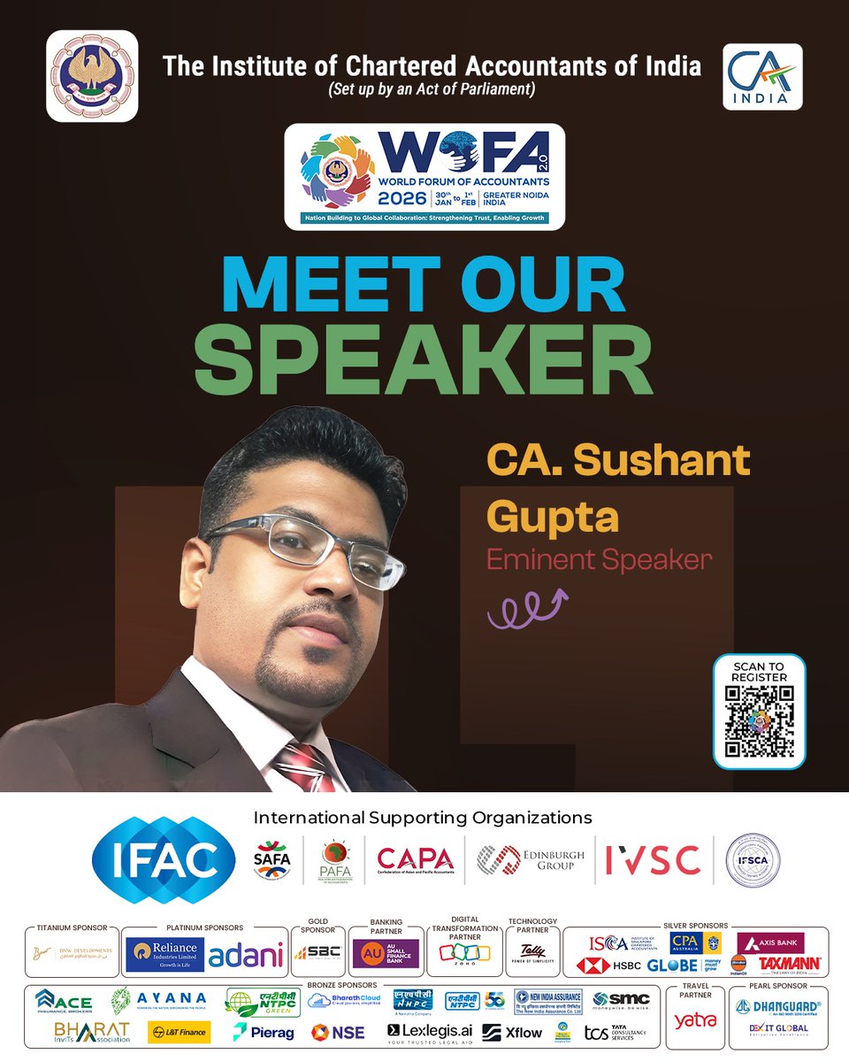 ICAIWOFA's tweet photo. 🎤 Meet Our Speaker at #ICAIWOFA 2.0
We are delighted to welcome CA. Sushant Gupta, Eminent Speaker, at the World Forum of Accountants 2.0
🌍 Global insights | Thought leadership
📍 IEML, Greater Noida | 30 Jan–1 Feb 2026 https://t.co/0JHiHYz9UB