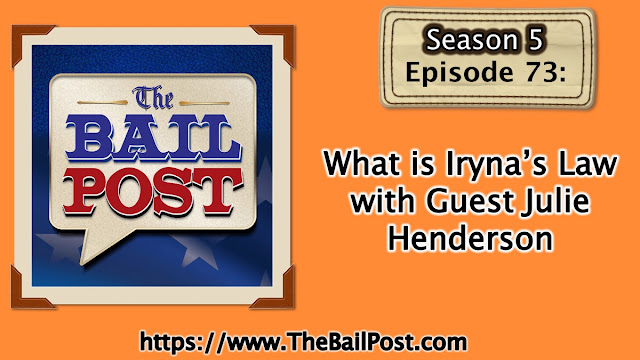 PBofTX's tweet photo. The Bail Post Episode No. 73- Let's Find Out What Is Iryna's Law With Guest Julie Henderson https://t.co/CW5Ec5UxoG #Podcast #TheBailPost https://t.co/Syjztmcopy