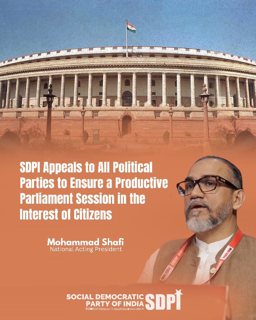 SDPI appeals to BJP, Congress, and all political parties to ensure that the Budget Session of Parliament is conducted in a constructive and meaningful manner, keeping citizens’ interests above partisan politics. Parliament must remain a forum for accountability and debate.