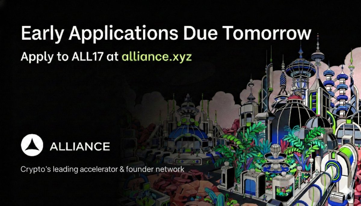The ALL17 early application deadline is tomorrow at midnight Pacific.

Apply at alliance.xyz to:

- Receive $500K in Funding
- Pitch Top VCs at Demo Day
- Join the Alliance Founder Network