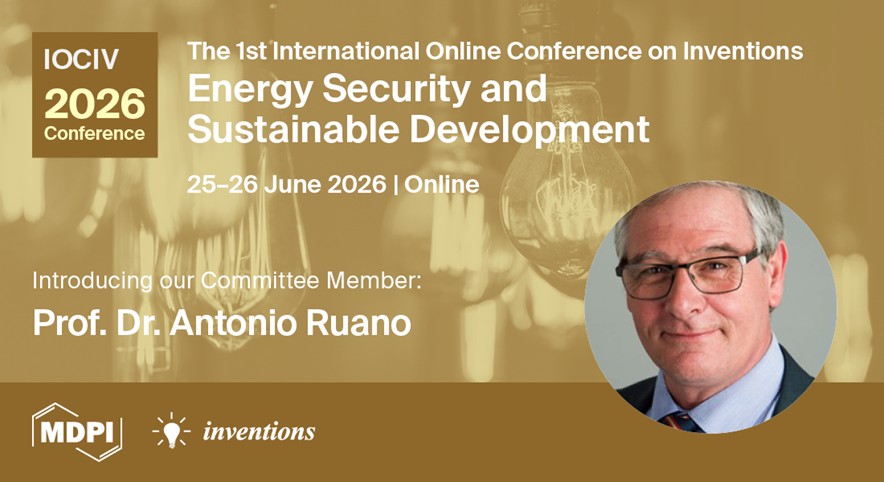 Welcome Prof. Dr. Antonio Ruano, University of Algarve, Portugal, as a committee member of #IOCIV2026: Energy Security and Sustainable Development (Online | 25–26 June 2026)!

Details: sciforum.net/event/IOCIV2026

 #MDPIConference #energytransition #energydecarbonization #LAETA