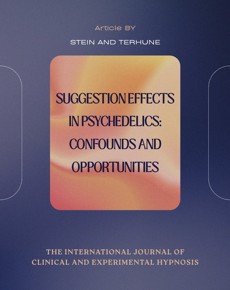 ijceh's tweet photo. In a new article published in the recent IJCEH special issue, Stein &amp; Terhune examine how suggestion effects, expectations, and context can shape psychedelic experiences. Read the article: https://t.co/txzj6kTBbf https://t.co/oSrvpKEqNe