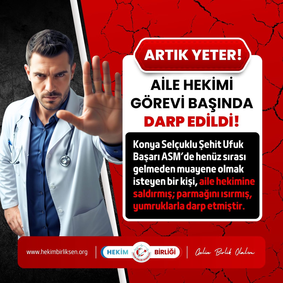 hekim_birligi's tweet photo. Konya Selçuklu Şehit Ufuk Başarı ASM’de
henüz sırası gelmeden muayene olmak isteyen bir kişi,
aile hekimine saldırmış;
parmağını ısırmış, yumruklarla darp etmiştir.

Saldırı sonucunda hekimin kulağında yırtılma meydana gelmiş,
kulak zarı delinmiştir.

Kamu görevlisine karşı görevi başında işlenen ve kalıcı hasara yol açabilecek bu saldırı,
kasten yaralama suçunun nitelikli hali kapsamında olduğu gibi,
sağlık çalışanlarına yönelik şiddetin katalog suçlardan sayılması nedeniyle de
failin derhal tutuklanmasını gerektiren yasal koşulları tam olarak oluşturmaktadır.

Bu artık münferit bir olay değil,
cezasızlığın ürettiği sistematik şiddettir.

Hekim Birliği olarak;
🔹 Aile hekimimize gerekli tüm hukuki desteği vereceğiz.
🔹 Bu saldırıyı gerçekleştiren canilerin tutuklanması için elimizden geleni yapacağız.

Sağlık Bakanlığı’na bir kez daha çağrımızdır:
Sağlık kurumlarında etkin güvenlik önlemleri derhal alınmalı,
sağlık çalışanlarına yönelik şiddette
caydırıcı ve ağır cezalar istisnasız uygulanmalıdır.

Talebimiz açıktır:
Fail derhal tutuklanmalı,
sağlık hizmetlerinden men edilmelidir.

Hekime uzanan her el,
toplumun sağlığına uzanmıştır.

@drmemisoglu @saglikbakanligi