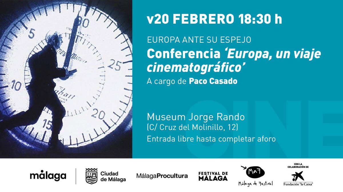 🇪🇺 🪞  Europa ante su espejo. ‘Europa, un viaje cinematográfico’, por Paco Casado, <a href="/devuelta/">Paco Casado</a>.

📅 Viernes 20 de febrero 
⏰ 18:30 horas. 
📍 <a href="/MuseoJorgeRando/">Museum Jorge Rando</a> 
🎟️ Entrada libre hasta completar aforo. 
🤝 Con la colaboración de <a href="/FundlaCaixa/">Fundación ”la Caixa”</a> 
ℹ️ festivaldemalaga.com/maf/index.php?…