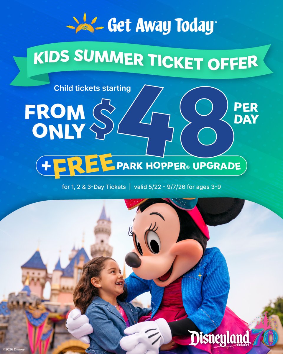 Get Away Today's Kids’ Summer Disneyland Ticket sale is LIVE!  

✨ALL 1, 2, &amp; 3-Day 1-Park per Day AND Park Hopper Child (ages 3-9) tickets are just $48 per day! Valid for travel between 5/22 - 9/7/26 with <a href="/getawaytoday/">getawaytoday</a>.   

To book, visit getawaytoday.com/?referrerid=293