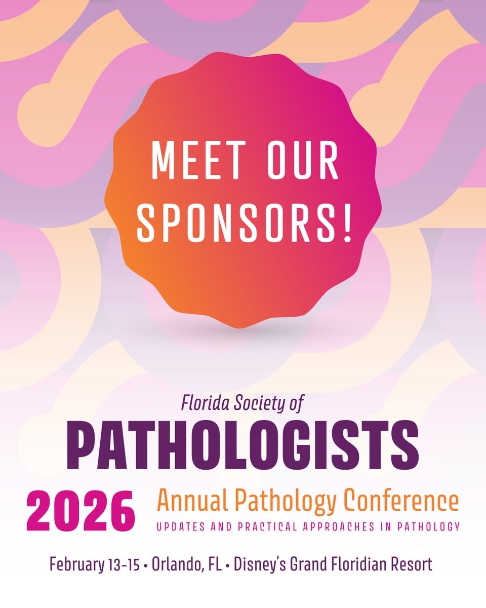 FLPathologists's tweet photo. #FSP2026 is just around the corner, and we'd like to thank our incredible sponsors for supporting this year's Annual Meeting!๐
Get a sneak peek at whoโs joining us in the Virtual Hall at https://t.co/AJ6HUGyOzb โ and be sure to visit the exhibit hall Feb. 13โ15!
#FSP #FLPath https://t.co/ECc8yjonsJ
