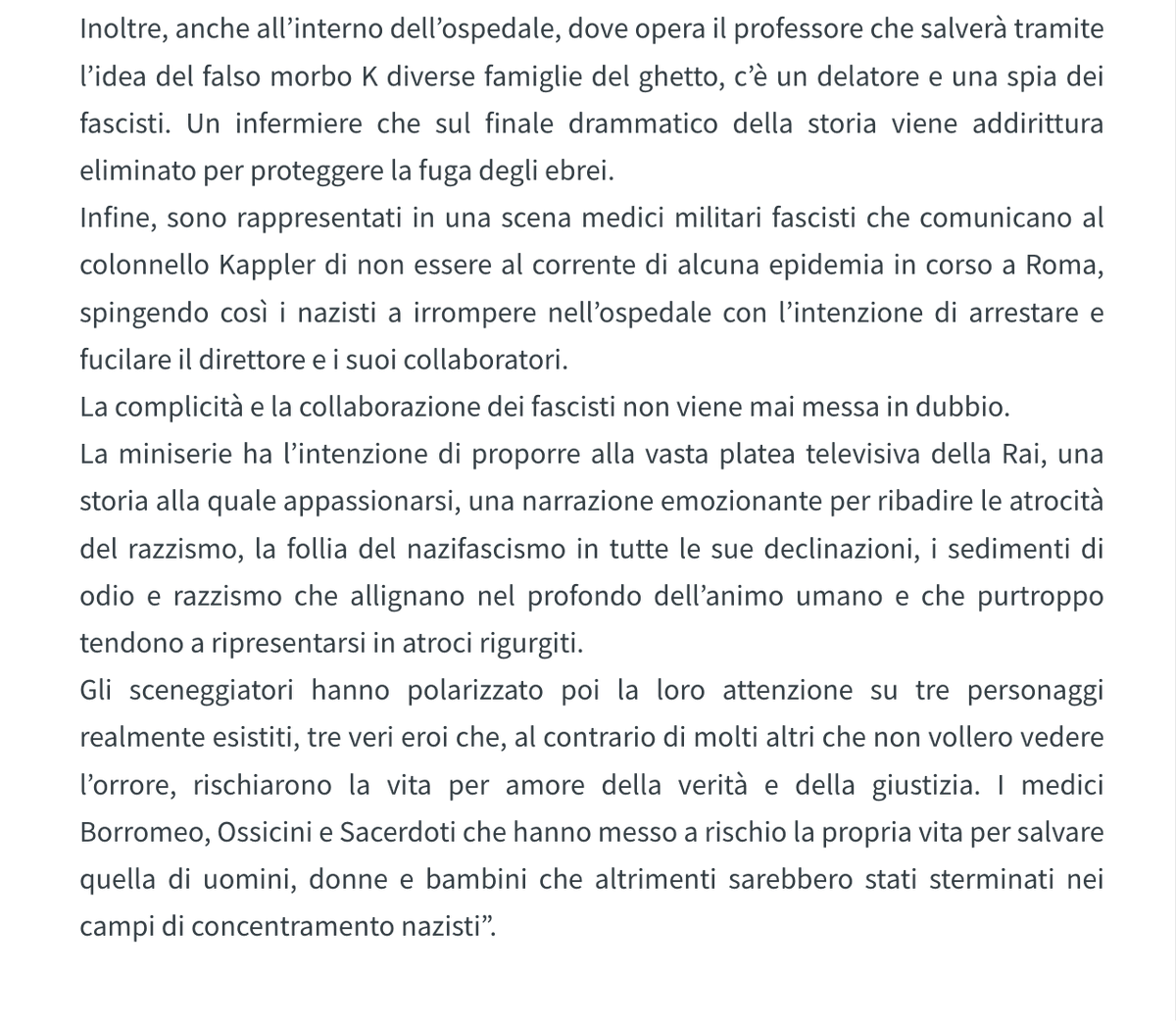 Cinguetterai's tweet image. La direttrice di Rai Fiction smonta la polemica creata ad arte sulla serie #MorboK.

"La presenza, complicità e connivenza della polizia fascista è narrata con precisa attenzione, in un prodotto realizzato in stretta collaborazione con la Comunità Ebraica sin dalle sceneggiature"