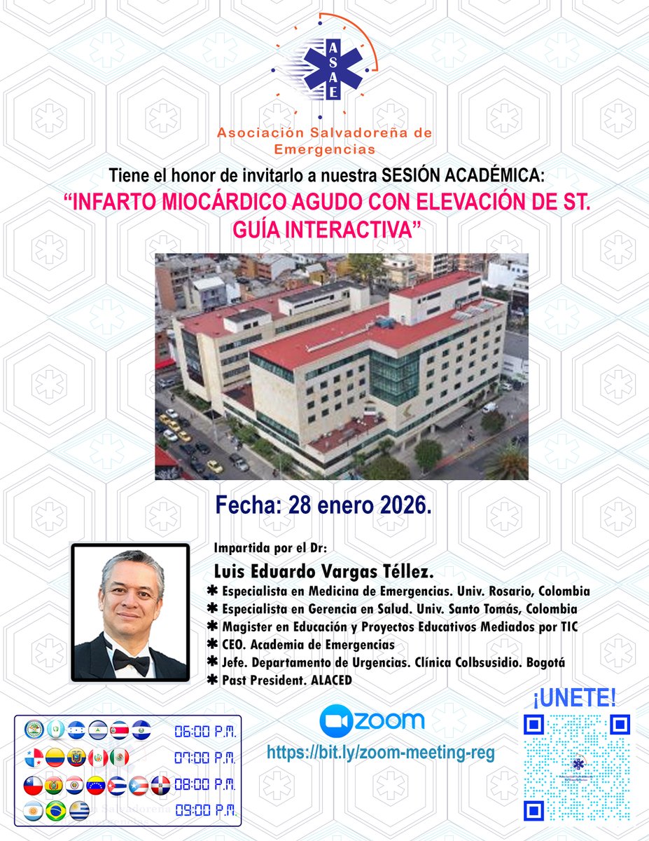 Iniciamos las Charlas Académicas de ASAE en el 2026. Nos acompaña el Prof.  Luis Eduardo Vargas Téllez. El tema a desarrollar es el de "Infarto miocárdico agudo. Una Guía Interactiva". ¡Los esperamos! 
Enlace de inscripción: bit.ly/zoom-meeting-r…
#asaeoficial
#Emergencias