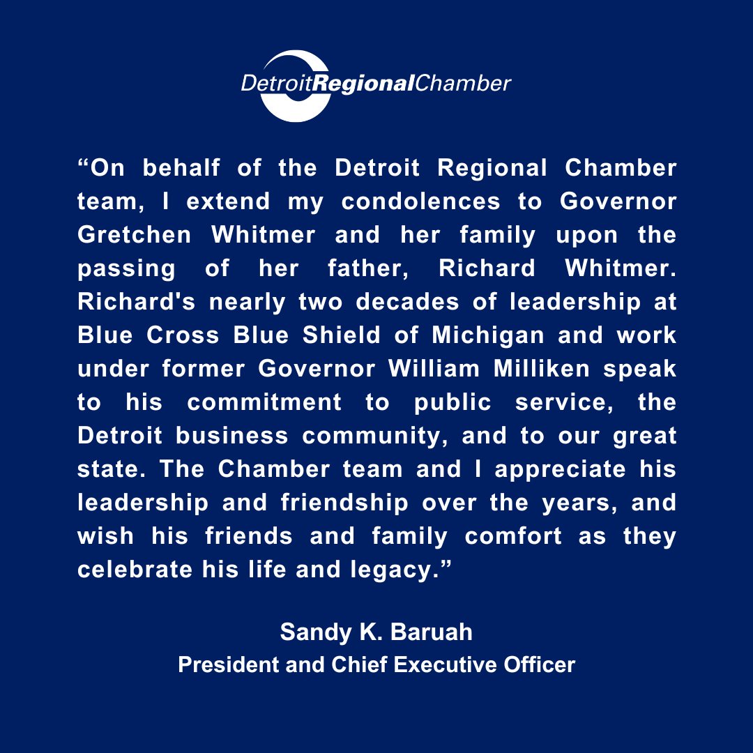DetroitChamber's tweet photo. Read a statement from Chamber President and Chief Executive Officer @Baruah_DRC_CEO on the passing of Richard Whitmer. https://t.co/FkDyXqRggH