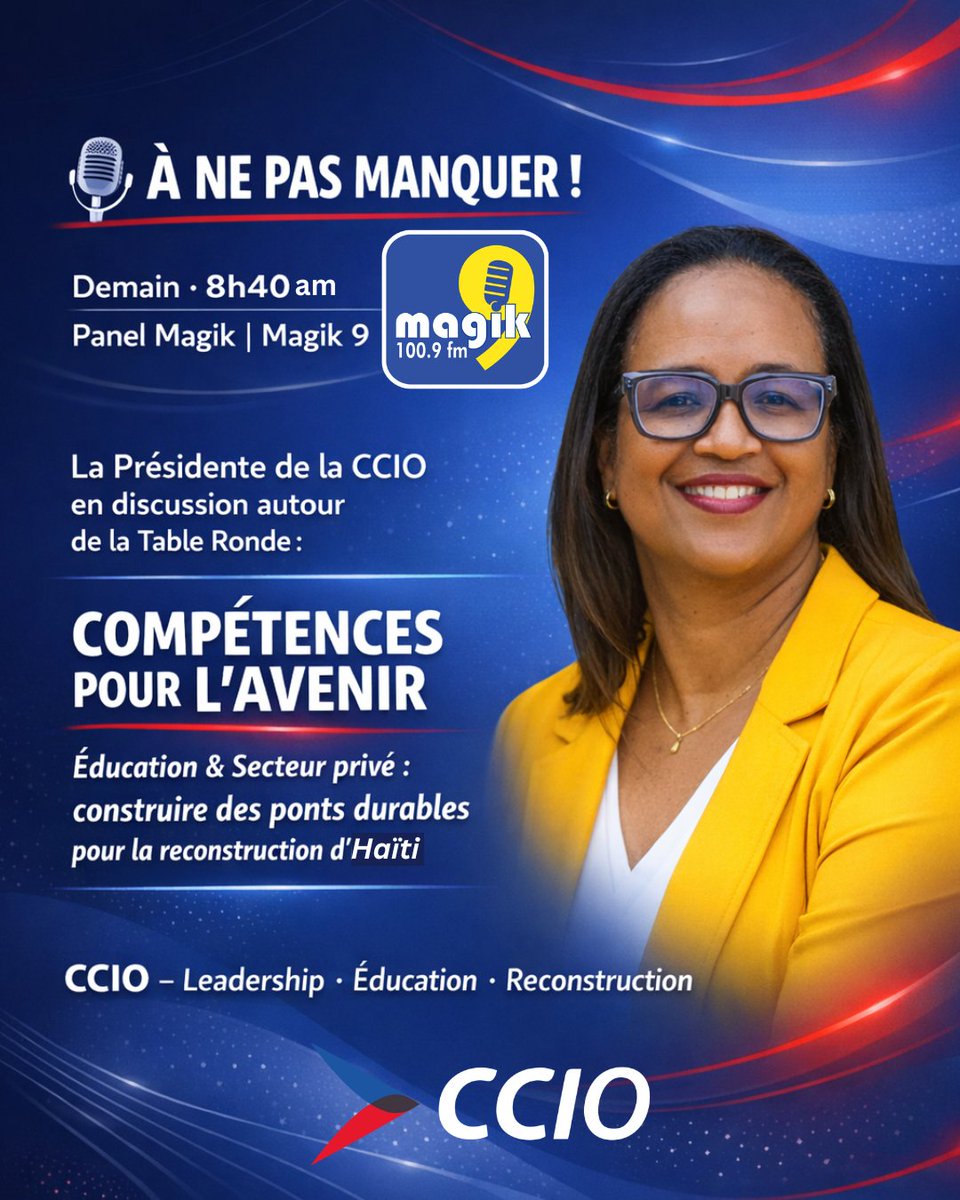 Demain matin 28 janvier sur Panel Magik, sur Magik 9, à 8h40, une discussion autour de la Table Ronde.
Une conversation essentielle sur l’adéquation formation–emploi et le rôle clé du secteur privé dans la reconstruction durable du pays.