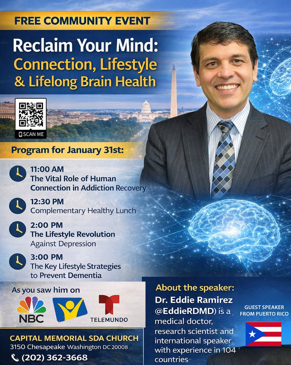 CMC_DC's tweet photo. Free Community Event
Reclaim Your Mind: Connection, Lifestyle and Lifelong Brain Health 
Presented by Dr. Eddie Ramirez on Saturday, January 31st, 2026, at Capital Memorial SDA Church at 2pm.

To register for this free event scan the QR code or visit: https://t.co/W3MWwfBFoN https://t.co/5h4pQ36ZNz