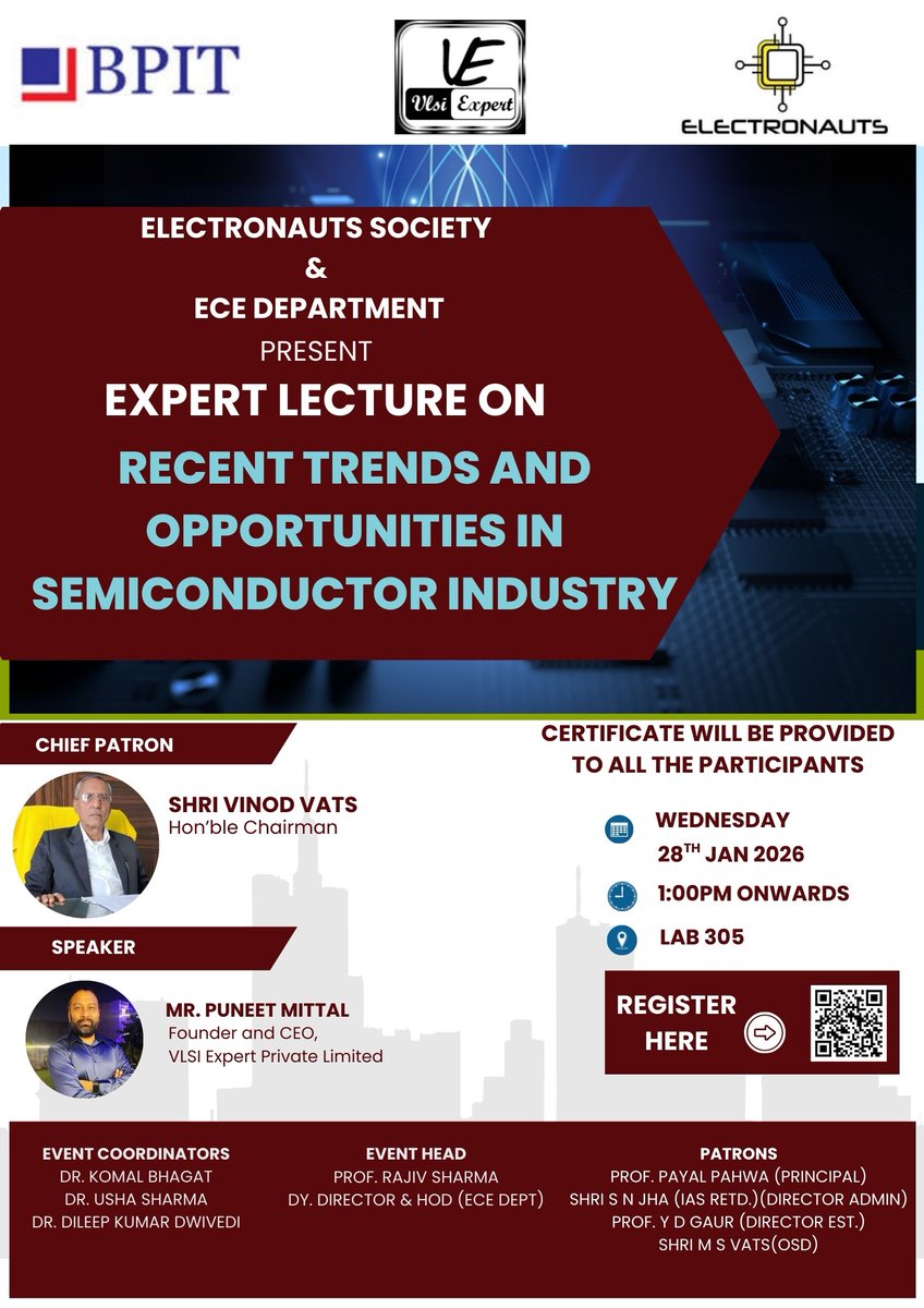 BpitIndia's tweet photo. The #Electronauts Society, in collaboration with the #ECE Department, #BPIT, is organizing an Expert Lecture on:
📌 Recent Trends and Opportunities in the Semiconductor Industry
We invite you to join us and gain industry-relevant knowledge.
@vlsi_expert 
@GGSIPUIndia https://t.co/iMfU8DyJht