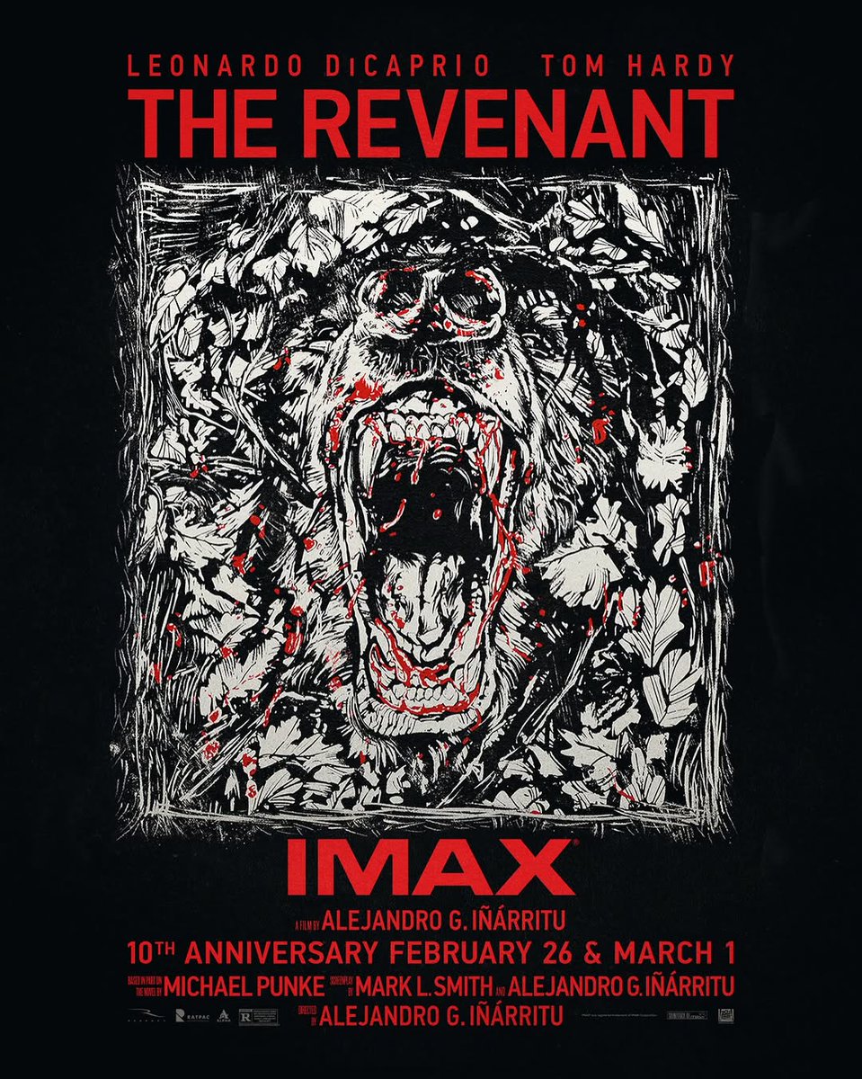 MovieCrazyP's tweet photo. #TheRevenant, película de Alejandro González Iñárritu protagonizada por Leonardo DiCaprio, Tom Hardy y Will Poulter festeja su 10° aniversario.
#ElRenacido regresa el 26 de febrero y el 1 de marzo, exclusivamente en #IMAX. https://t.co/81bcLdPpdr