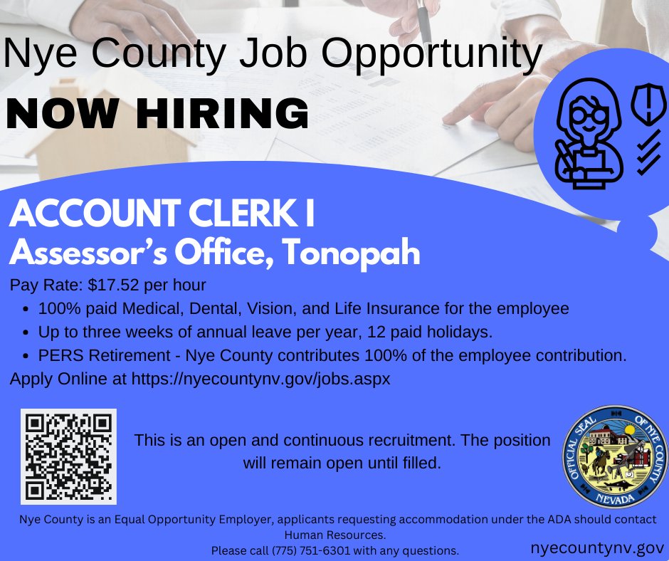 NyeCounty's tweet image. 📣 #NowHiring ! Nye County Assessor’s Office in Tonopah is accepting applications for Account Clerk I. Full‑time, $17.52/hr + benefits. 

Details &amp;amp; application: nyecountynv.gov/jobs.aspx?jobI…
#NyeCountyJobs #TonopahJobs