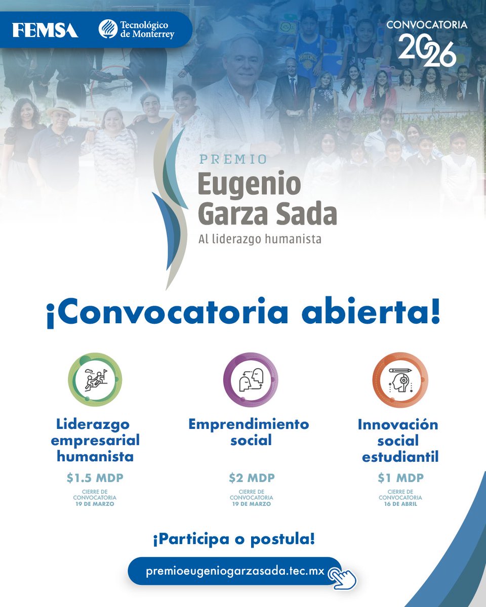 🏆 Convocatoria abierta | Premio Eugenio Garza Sada 2026
Reconoce a OSC y personas con impacto social a través del emprendimiento social y el liderazgo humanista.
📅 Cierre: 19 de marzo 2026
👉 Bases: bit.ly/3MJE39y
#Convocatorias #OSC #ImpactoSocial