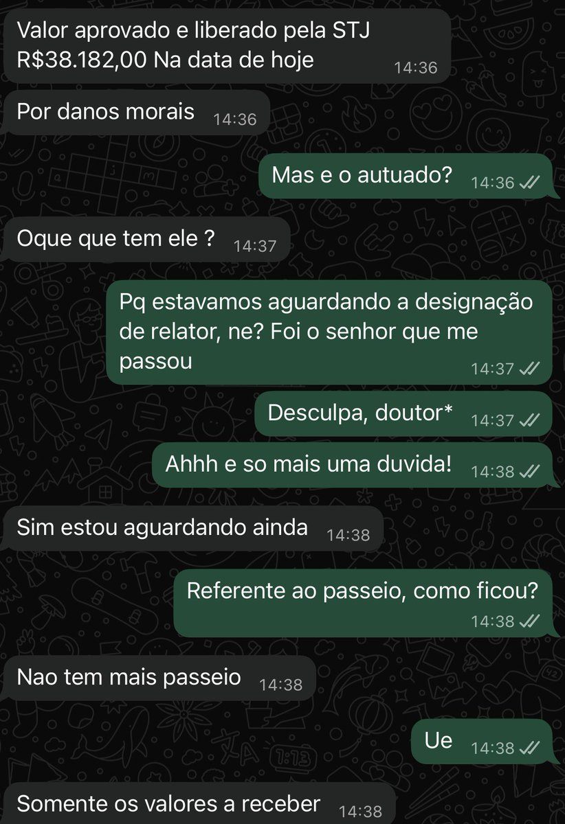Hoje tentaram me dar um golpe pelo whats app falando que era meu advogado e que eu tinha ganhado uma causa, que eu tinha um dinheiro pra receber. Mas o que o senhor golpista nao sabia era que eu estava muito a toa. Mto desocupada. Comecei a falar em linguagem de advogado