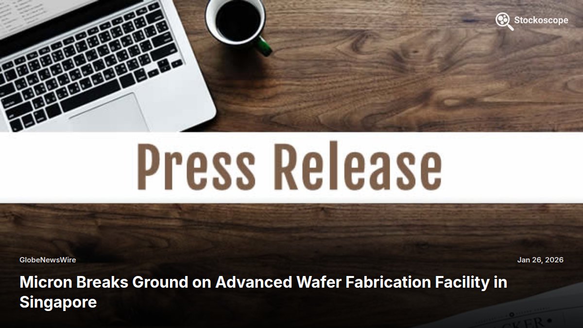 MU: Micron Breaks Ground on Advanced Wafer Fabrication Facility in Singapore

More $MU press releases: stockoscope.com/stock/mu/news#…

News only - not financial advice.

#MU #MicronTechnologyInc #Technology