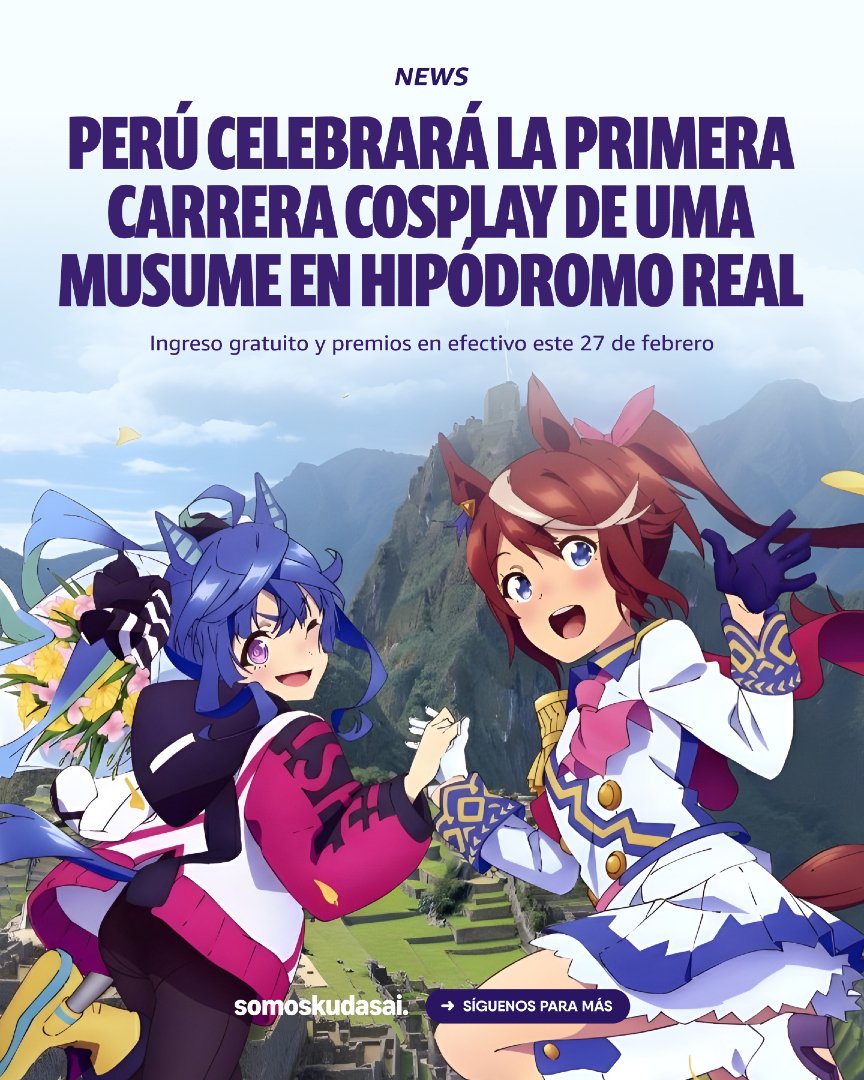 keiba_info_club's tweet photo. 🇵🇪ペルー

モンテリコ競馬場で、2月27日にウマ娘コスプレレースを開催すると発表

入場無料 https://t.co/VJ1EDC8Z5u