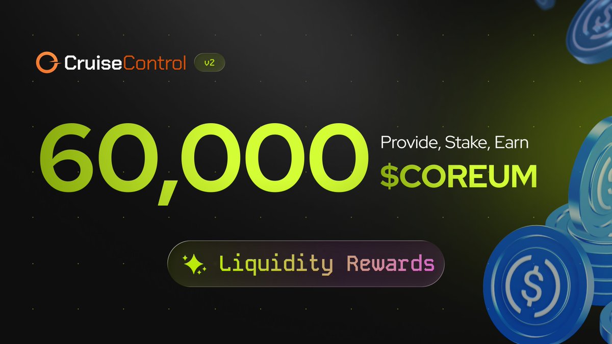 Introducing Cruise Control Liquidity Mining Protocol:

Stake your LP tokens and earn additional rewards!

Starting with 60,000 $COREUM in rewards over the next 4 weeks!

Provide, stake, and earn up to 300% APY from trading fees and incentive rewards

Available pools:
$SOLO /