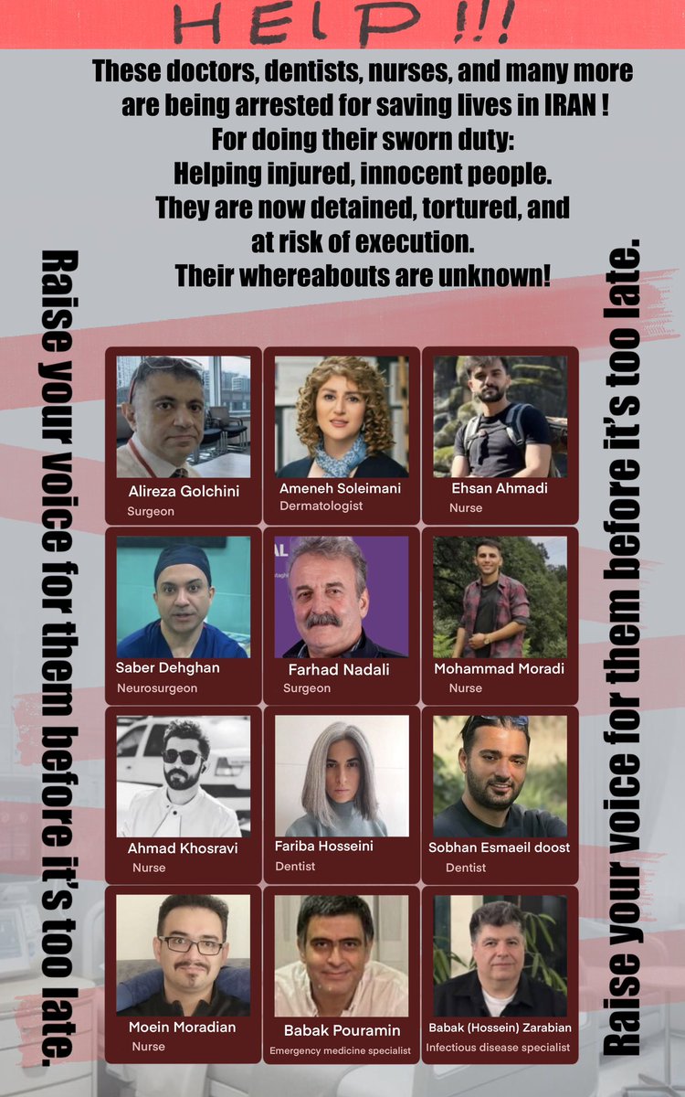shabidesign's tweet photo. These doctors, dentists, nurses, and many more are being arrested for saving lives! for doing their sworn duty: helping injured, innocent people.
They are now detained, tortured, and at risk of execution. Their whereabouts are unknown!
Raise your voice for them before it’s too late. 🆘 
@who @hrw 
#Iran #HumanRights #IranMassacre