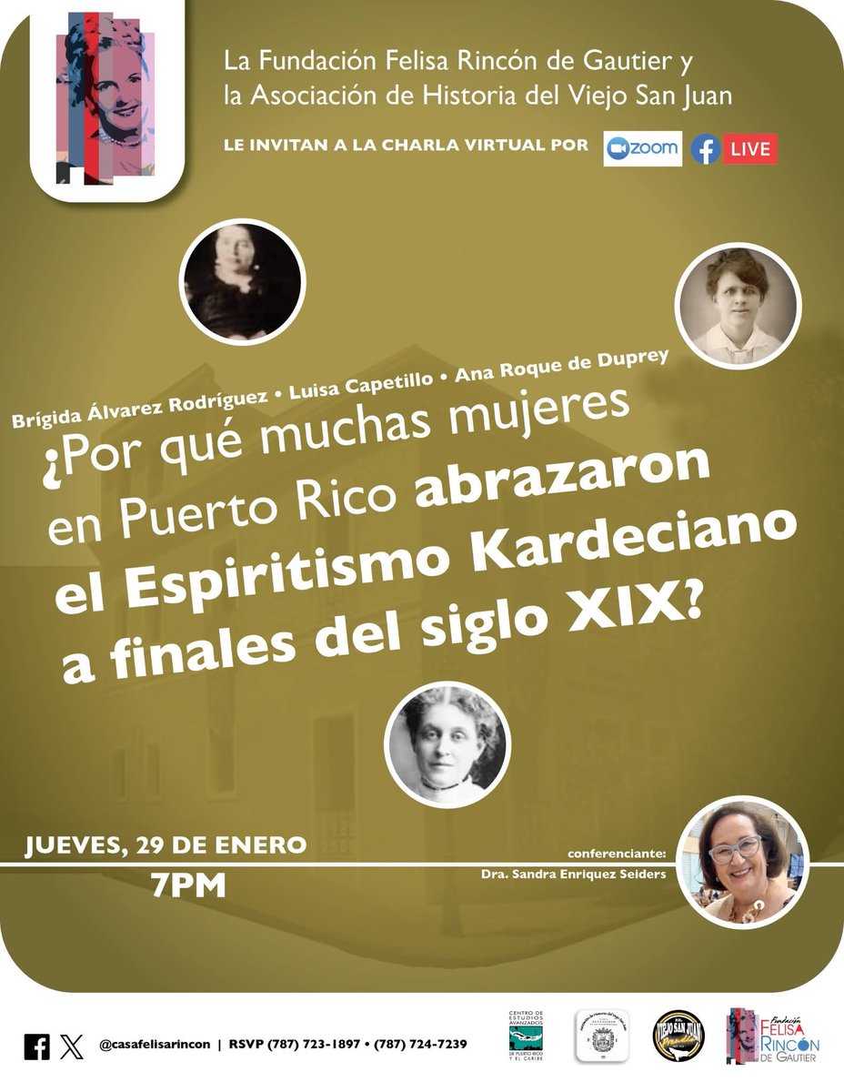 MuseoFelisa's tweet photo. Damos inicio el  Ciclo de charlas 2026.
Este jueves 20 de enero 7:00pm.
CHARLA: ¿Por qué muchas mujeres en PR abrazaron el Espiritismo Kardrciano a finales del s. XIX?
Enlace  Zoom puede enviar correo electrónico a museofelisa@hotmail.com 
**Charla será virtual**
¡Le esperamos! https://t.co/Gn1CXdq4jY