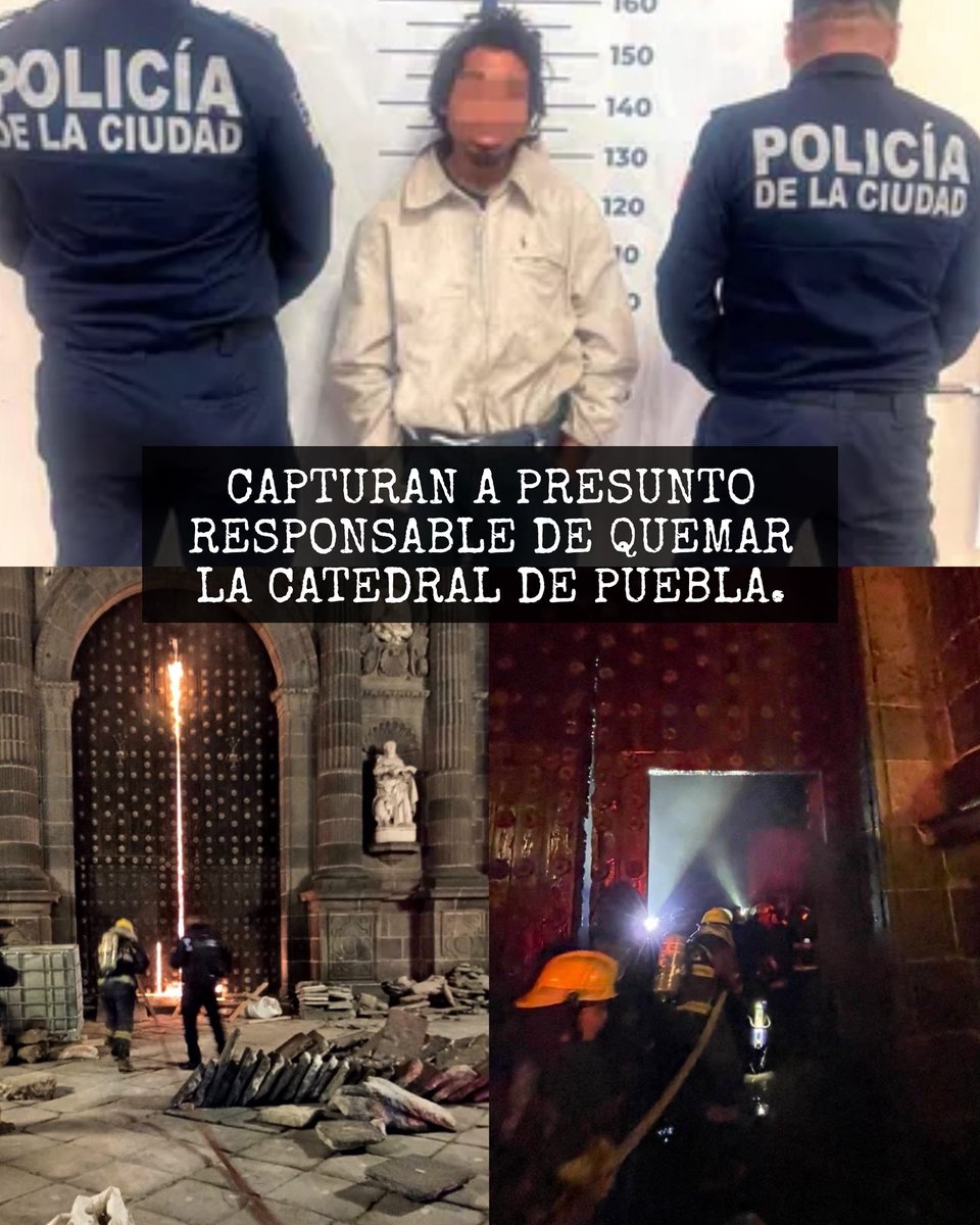 CarlRamirezA's tweet image. ¿TE ENTERASTE? 🚨

Capturan a uno de los “supuestos responsables” del incendio en la Catedral de Puebla. A simple vista, parece que la línea de investigación de la fiscalía, apunta a que fueron dos “personas sin hogar”, las que ejecutaron el acto. 

SIN EMBARGO, los hechos no…