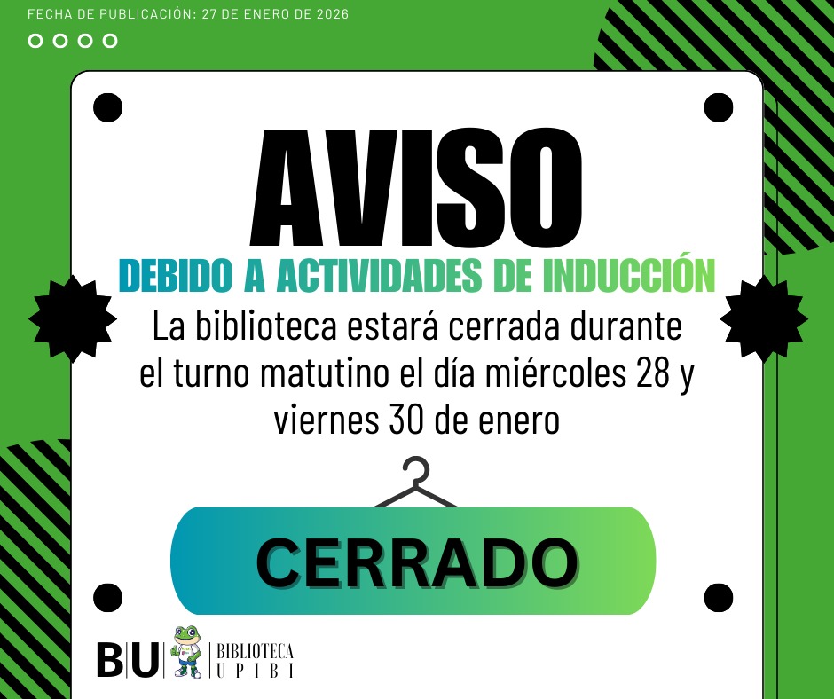 BibliotecaUpibi's tweet photo. Estimada Comunidad de la UPIBI https://t.co/Yja0fF7eaG
