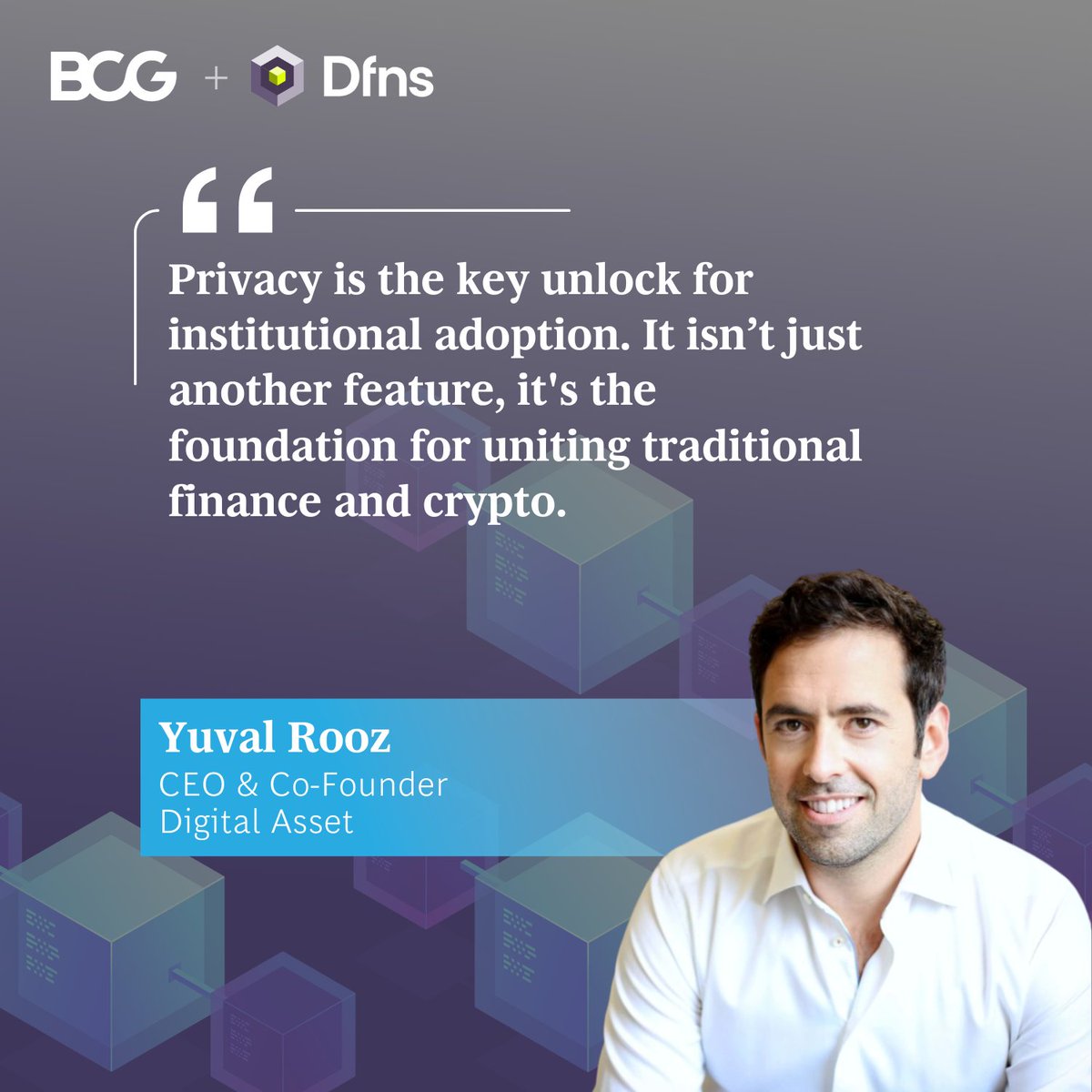Institutional onchain finance starts with operating platforms. @YuvalRooz  contributed to a new @BCG + @dfnsHQ report on what it takes to scale  blockchain in regulated markets: • Privacy as a foundation •