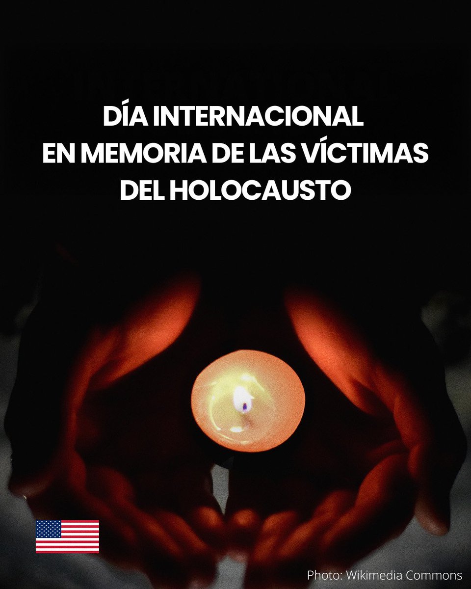 “Hoy, en el Día Internacional de Conmemoración en Memoria de las Víctimas del Holocausto, honramos la memoria de los 6 millones de judíos asesinados durante el Holocausto y de millones de otras víctimas de la persecución nazi. Recordamos. Honramos. Reafirmamos nuestro compromiso