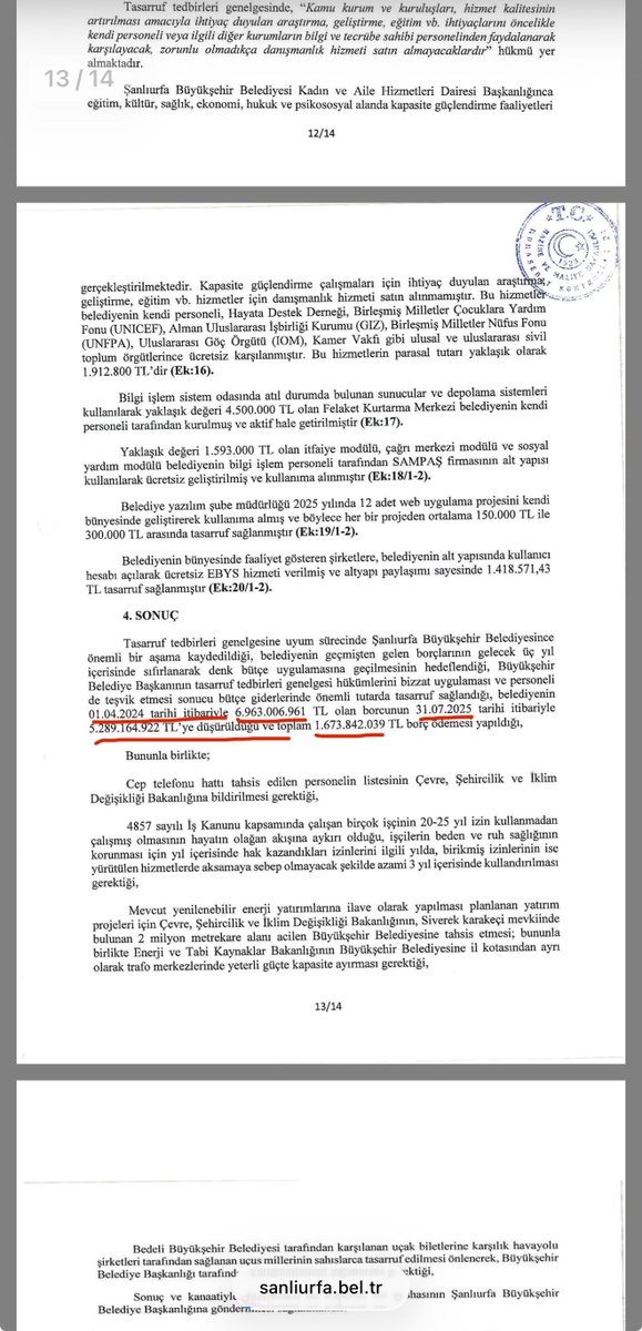 2026’ya girdiğimizin ve 2024’de seçim kaybettiğinizin farkında olmamanızı artık doğal karşılıyorum.

Daha iyi anlayasınız diye görselde Ocak-Eylül 2025 yılı verileri kullanılmıştır denilen yeri çizdim. 😃

Ayrıca şu linkte; sanliurfa.bel.tr/uploads/2025/2… Hazine ve Maliye Bakanlığı 2025