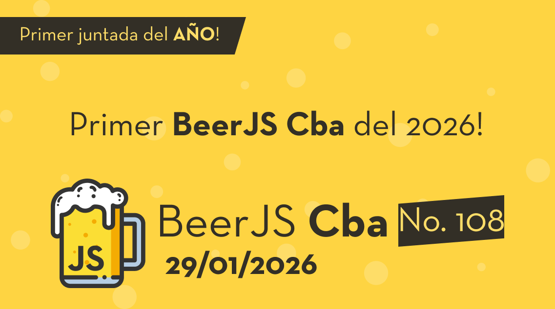 #BeerJSCba edición no. 108

💥 Primer evento del año! Seguimos en mood vacaciones, ⚠️ No charlas, no streaming… Pero con la buena onda de siempre!

📆 Nos vemos el 29 de enero 19:30hs ARG

📍 Bar Te Conozco - Belgrano 745 - Güemes, Córdoba

beerjscba.com/108