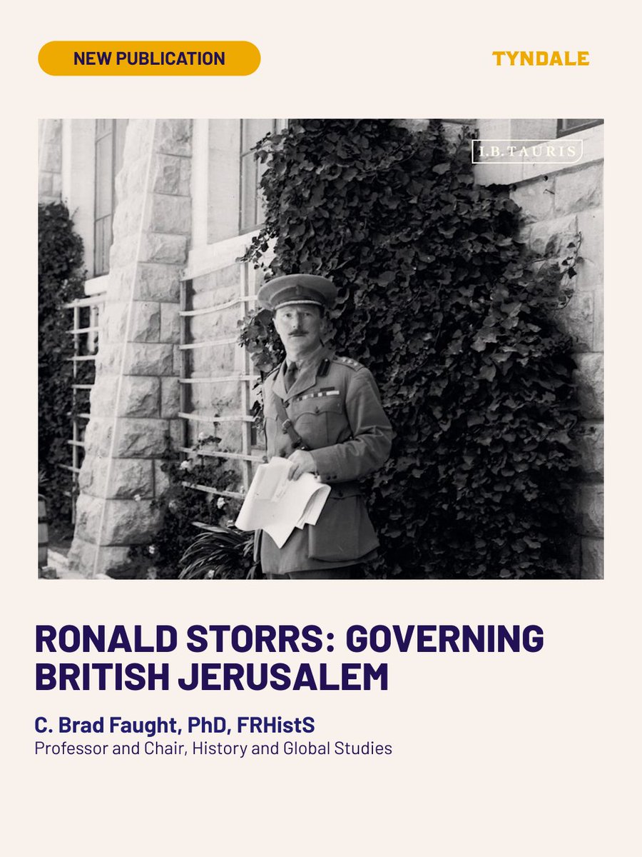 📚 New book by Tyndale professor Dr. C. Brad Faught
Ronald Storrs: Governing British Jerusalem explores diplomacy, conflict, and leadership in Jerusalem after WWI—at a pivotal moment in Middle Eastern history.

🔗 bit.ly/3ZAKDCh

#NewPublication #FacultyResearch #Tyndale