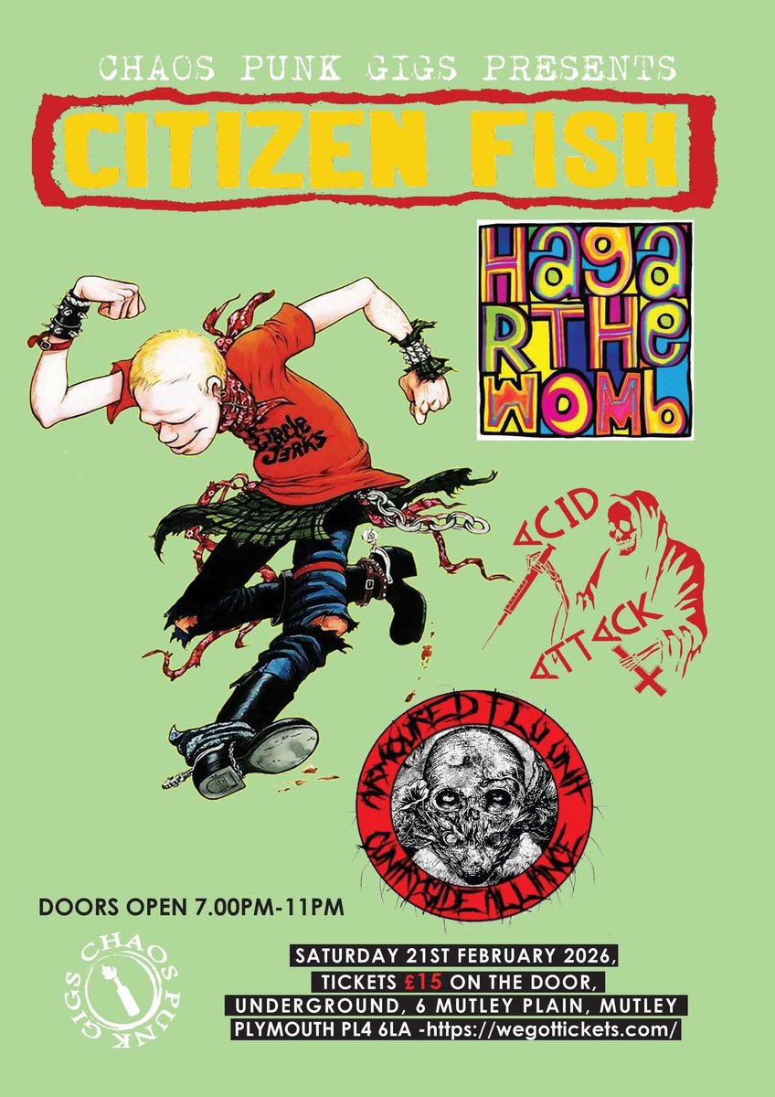 AcidAttack_UK's tweet image. Next up for us … with Citizen Fish, Hager the Womb and Armoured Flu Unit at the Underground in Plymouth!
Saturday Feb 21st.

seetickets.com/event/citizen-…

#armouredfluunit #acidattackpunk #plymouth #citizenfish #hagarthewomb