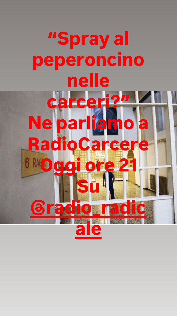#RadioCarcere oggi ore 21 su <a href="/RadioRadicale/">Radio Radicale</a> La sperimentazione sull’uso nelle carceri dello spray al peperoncino come mezzo di difesa per la polizia penitenziaria. Fuonzionera’?