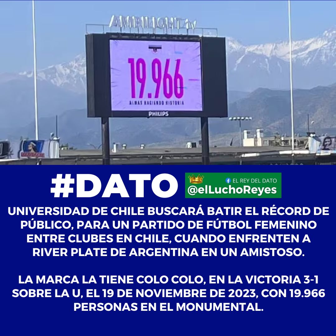 elluchoreyes's tweet image. #DATO Universidad de Chile buscará batir el récord de público para un partido de fútbol femenino en Chile, cuando enfrenten en duelo amistoso a River Plate de Argentina.

chile.as.com/futbol/el-reco…