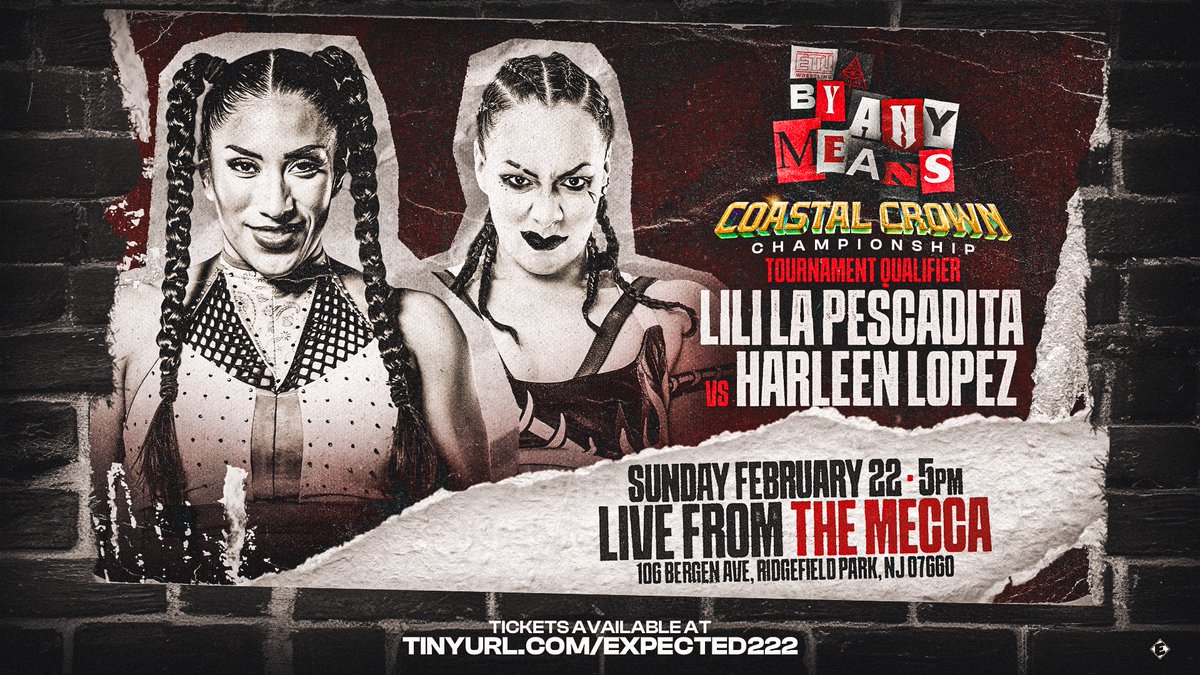 ETUwrestling's tweet image. 🚨MATCH ANNOUNCEMENT🚨

-Tournament Qualifier-
@LaPescaditaRuiz 
🆚
@HarleenxLopez_ 

Two debuts fighting for 1 spot!

❌ BY ANY MEANS ❌
Sun. Feb 22 • 5PM
LIVE from The Mecca
Streaming on IWTV

🎟 GET TICKETS:
tinyurl.com/expected222

* All bouts approved by The Expected