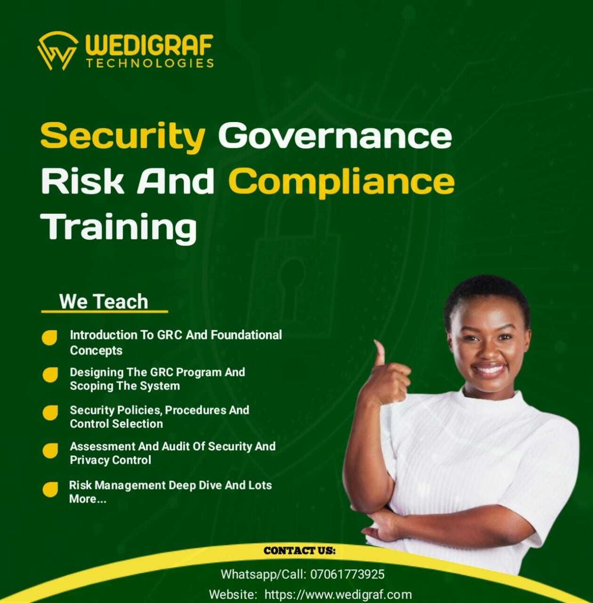 Shadows may hide risks, but at Wedigraf Technologies Ltd, we enable you to confidently breach, fail, or protect.

Excel in GRC, ISO 27001, NIST, GDPR. Secure your spot now.

Call/WhatsApp: 07084436856. Visit us in Port Harcourt &amp; Uyo.
#SGRAC #Wedigraf #SecurityLeaders #TechSkills