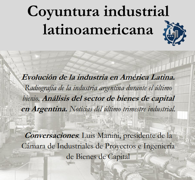 CEHEAL_IIEP's tweet photo. 🔔 NUEVA PUBLICACIÓN 🔔

📔Coyuntura industrial latinoamericana

📘 Un repaso por la evolución de la industria en América Latina y Argentina.

✅Noticias del último trimestre industrial.

🎙️ Conversamos con #LuisManini.

@iiep_oficial @UBAeconomicas 

🔗 https://t.co/4uIHtHmdd0 https://t.co/gjONsKE3Q8