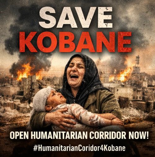 #HumanitarianCorridor4Kobane