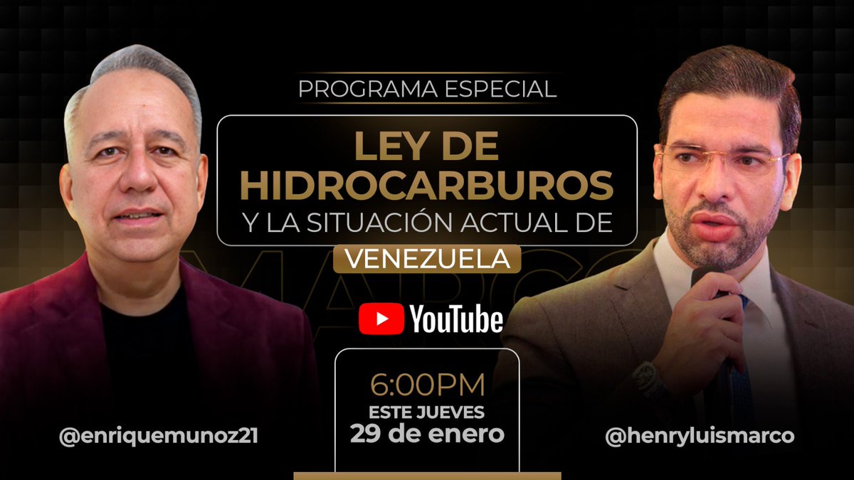 ¿Hacia dónde va el sector energético en Venezuela?  🤔

Este jueves nos conectamos para analizar a fondo la Ley de Hidrocarburos y la realidad actual del país. Un tema clave para entender el futuro económico.
🗓️ Este jueves 29 de enero
🕕 6:00 PM
📺 Por YouTube
¡No te lo pierdas!