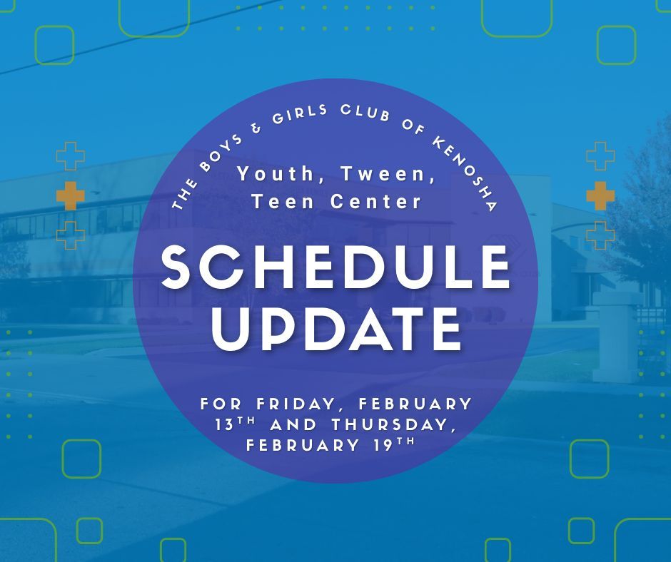📢 Schedule Update Notice 📢

Please note that the Boys &amp; Girls Club of Kenosha’s Youth, Tween, and Teen Centers will be closing early on Friday, February 13th, 2026, and will be closed all day on Thursday, February 19th, 2026.

We appreciate your understanding.

#BGCK