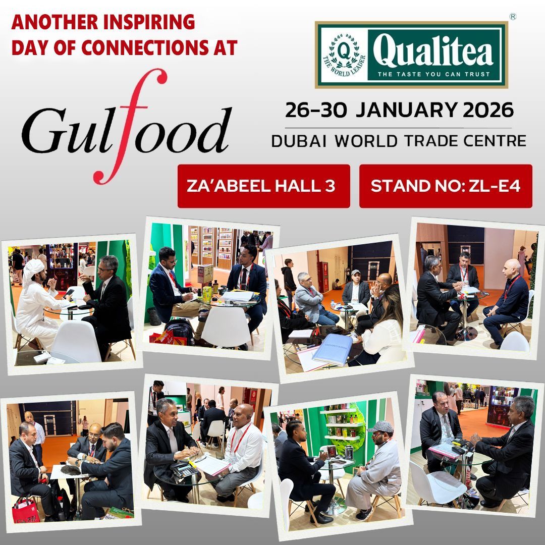 QualiteaCeylon's tweet photo. A day filled with insightful conversations around branded tea opportunities, private label partnerships and bulk supply solutions. Come &amp; join us at Za'abeel Hall 3, Stand No: ZL - E4. 

📅 Dates: 26th to 30th January 2026

#CeylonTea #Gulfood #TeaExport #Qualitea #Gulfood2026 https://t.co/GbNL4rapmP
