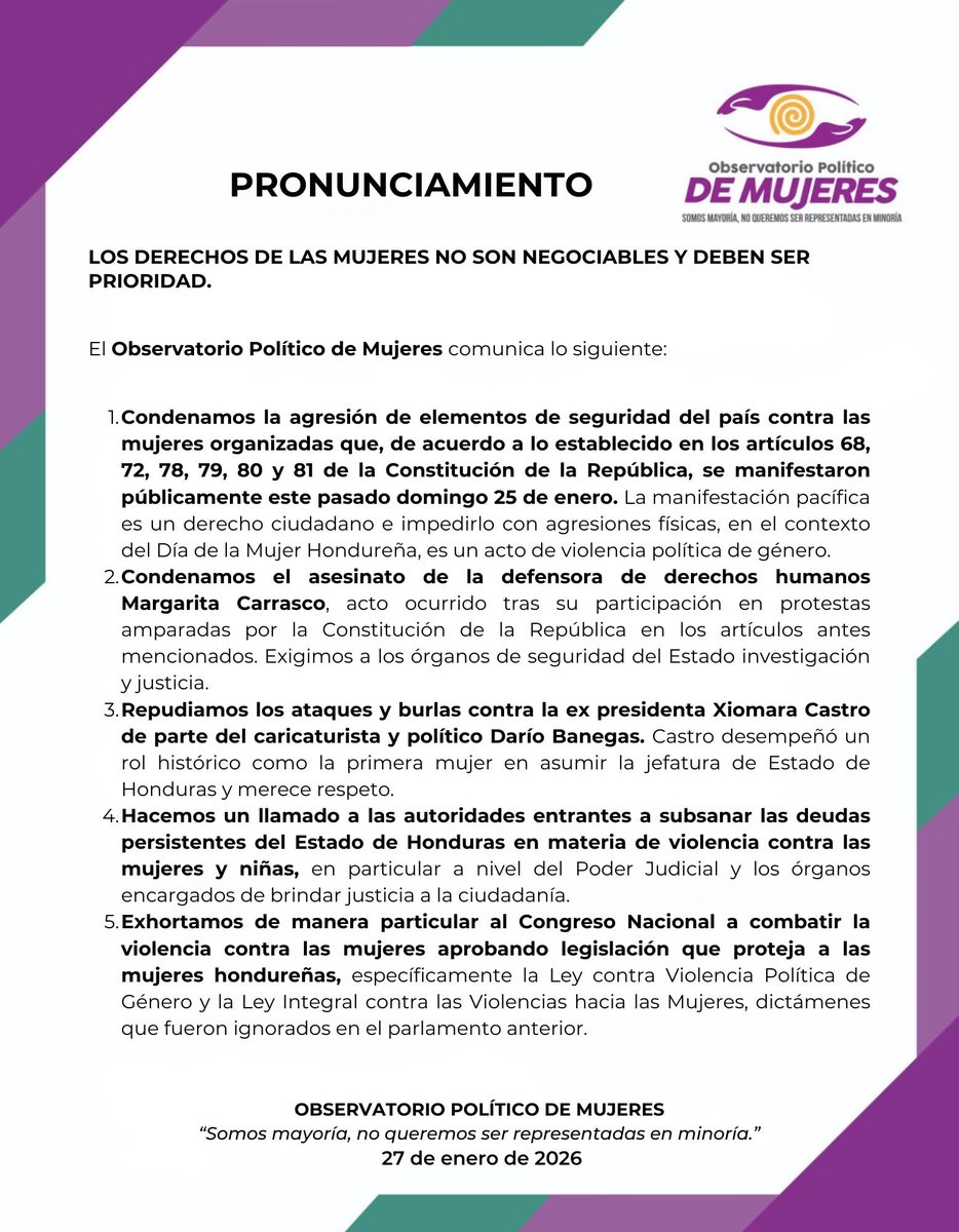 Nuestros derechos no son negociables. Condenamos las agresiones hacia mujeres hondureñas en política, y exigimos a la administración entrante subsanar las deudas persistentes del Estado de Honduras con las mujeres y las niñas.

#ObservatorioPolíticodeMujeres 
#NoMásViolencia