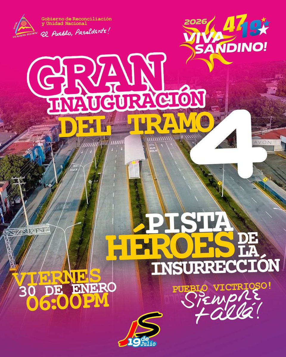 Gran inauguración del 4to tramo de la  pista Héroes de la Insurrección.

#ManaguaSandinista
#MásyMásVictorias