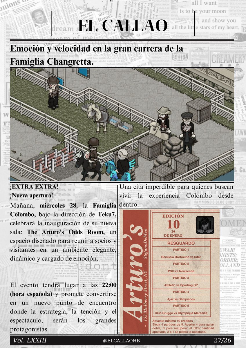 ⚫️ Septuagésima tercera Edición. 

Vol.73. El Derbi Della Gloria hace historia en el Hipódromo Changretta. 

🔴 Próximo evento: Famiglia Colombo.
Nos vemos mañana a las 22:00 ES