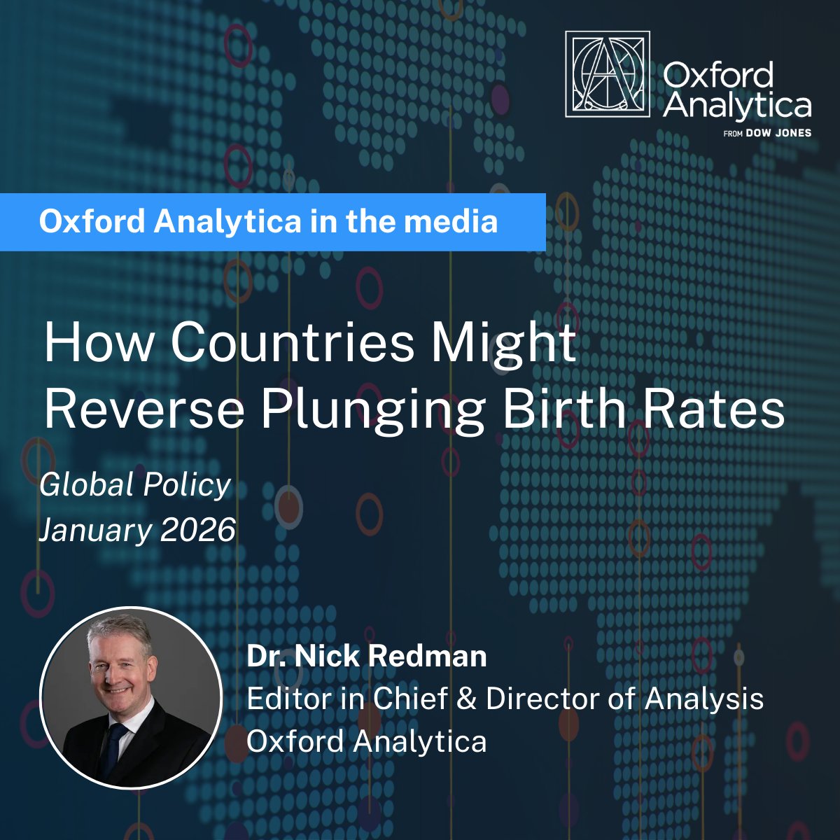 oxfordanalytica's tweet image. Nicholas Redman, Editor in Chief &amp;amp; Director of Analysis, has a new piece in Global Policy Journal on one of today’s biggest demographic shifts: falling #BirthRates. Read the full article here: bit.ly/4q0VaBy 

#Population #Demographics