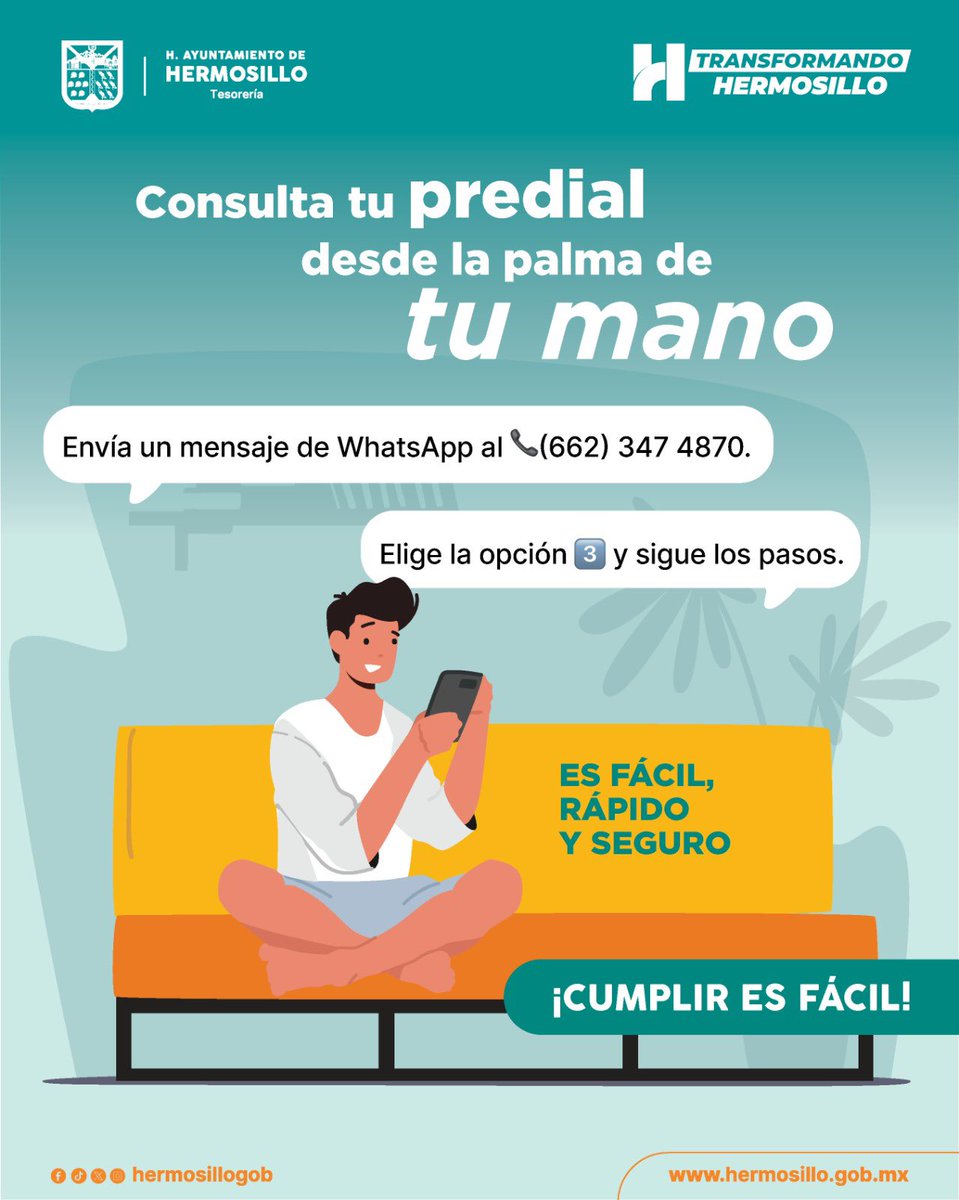 Consulta tu predial desde la palma de tu mano 🧾

Envía un mensaje de WhatsApp al (662) 347 4870, elige la opción 3 del menú y sigue los pasos. También puedes visitar hermosillo.gob.mx 📲

Es fácil, rápido y seguro. ✅

Cumplir es fácil.