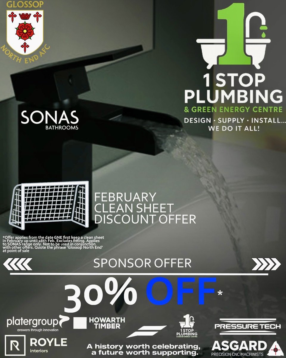 GlossopNorthEnd's tweet photo. 🚿 SPONSOR OFFER | CLEAN SHEET = CLEAN SAVINGS! 🚿

If Glossop North End keep a clean sheet in ANY game this February, One Stop Plumbing will unlock 30% OFF all fittings, furnishings & accessories from the SONAS Bathroom range! 🙌

🗓️ Offer runs until 28th February
🛒 Mention GNE at the point of sale
📍 One Stop Plumbing – Glossop High Street

𝑇&𝐶𝑠 𝑎𝑝𝑝𝑙𝑦. 𝐸𝑥𝑐𝑙𝑢𝑑𝑒𝑠 𝑓𝑖𝑡𝑡𝑖𝑛𝑔.

🌐 https://t.co/ddBKoxil6c
📞 01457 858081

A clean sheet on the pitch means cleaner lines at home! 💙⚽️🚿
#vivaGNE #CleanSheetCleanDeal #SponsorOffer