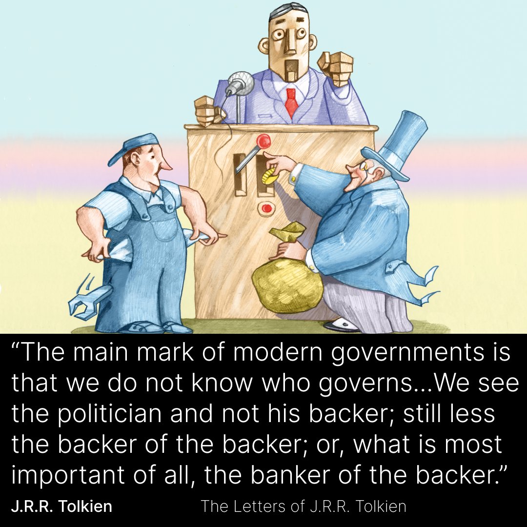academyofideas's tweet image. J.R.R. Tolkien on modern governments.