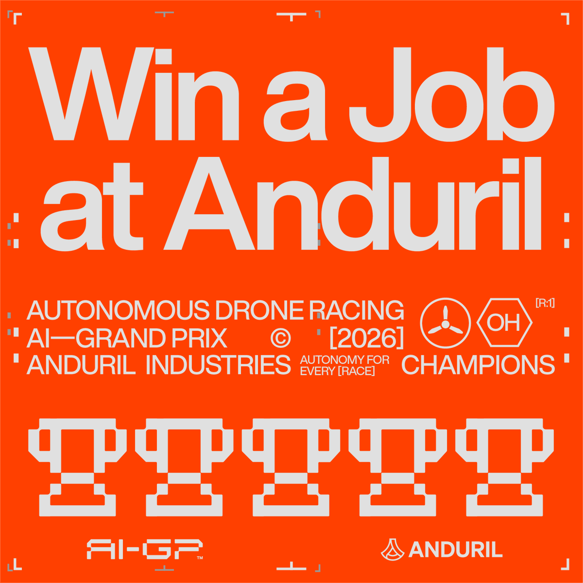 Win the AI Grand Prix. Win a Job at Anduril.